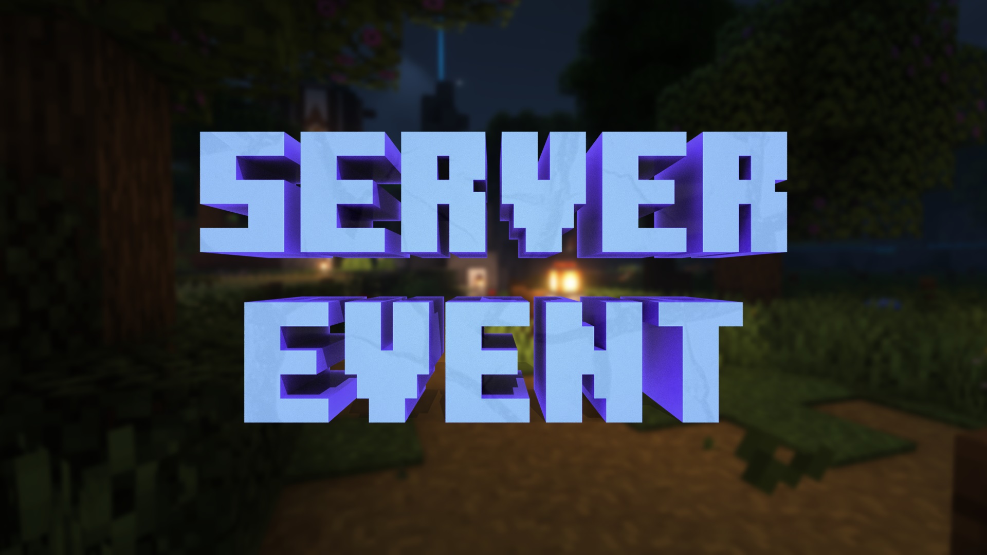 Server Event #1 - 05. bis 06. Juni